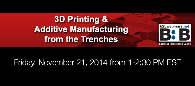 3d printing and additive manufacturing from the trenches